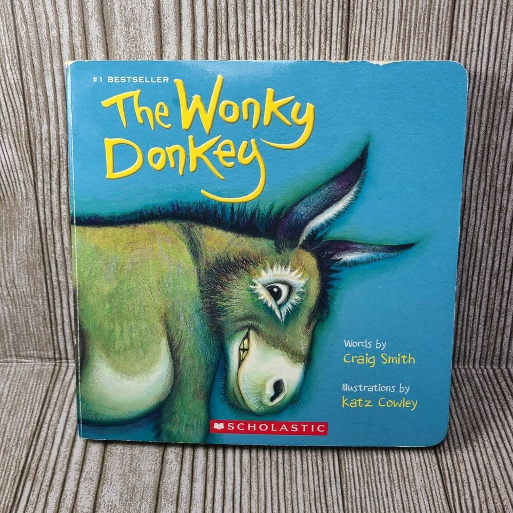 The Wonky Donkey A Board Book Scholastic Craig Smith Katz Cowley Hee Haw!